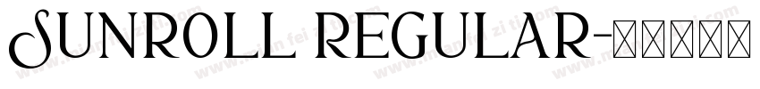 Sunroll Regular字体转换